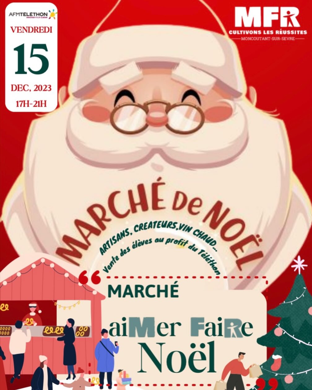 Marché De Noël à La MFR De Moncoutant | MONCOUTANT-SUR-SEVRE ...