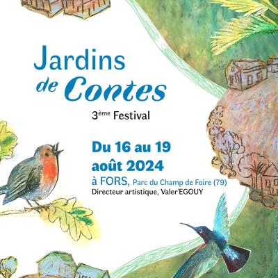 Festival Jardins de Contes à Fors Du 11 au 19 août 2024